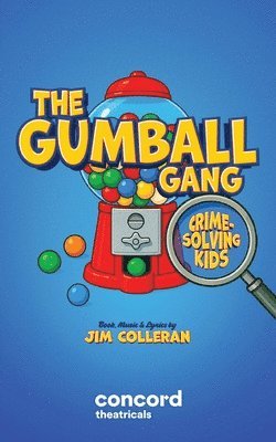 Jim Colleran - Gumball Gang, Häftad