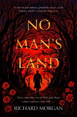Richard Morgan - No Man's Land, Inbunden