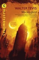 Walter Tevis - Mockingbird, Häftad