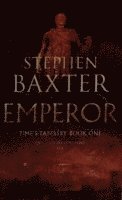 Stephen Baxter - Emperor, Häftad