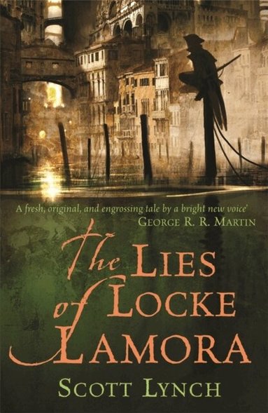 Scott Lynch - Lies of Locke Lamora, Häftad
