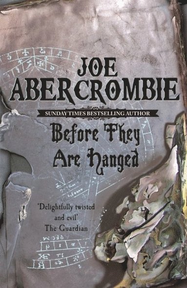 Joe Abercrombie - Before They Are Hanged, Häftad
