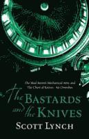 The Bastards and the Knives 1