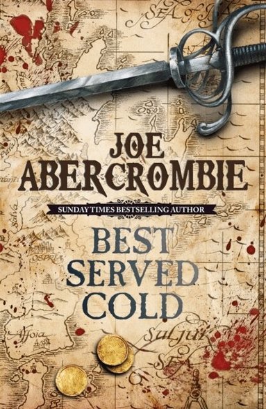 Joe Abercrombie - Best Served Cold, Häftad