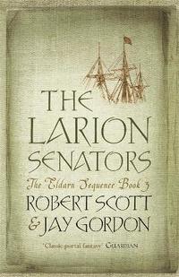 bokomslag The Larion Senators