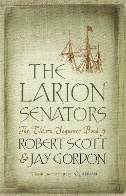 Rob Scott, Jay Gordon - Larion Senators, Häftad