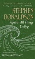 Against All Things Ending 1