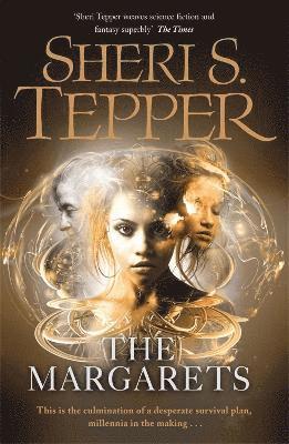 Sheri S. Tepper - Margarets, Häftad