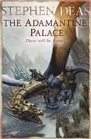 Stephen Deas - Adamantine Palace, Häftad