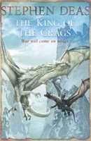 Stephen Deas - King of the Crags, Häftad