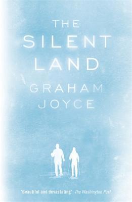 Graham Joyce - Silent Land, Häftad