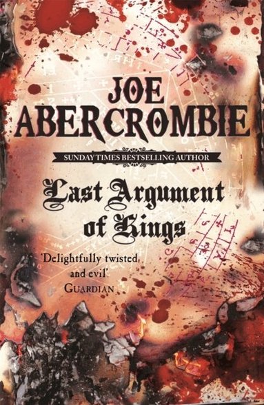 Joe Abercrombie - Last Argument Of Kings, Häftad
