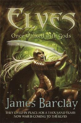 Elves: Once Walked With Gods 1