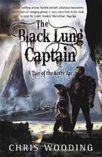 bokomslag The Black Lung Captain