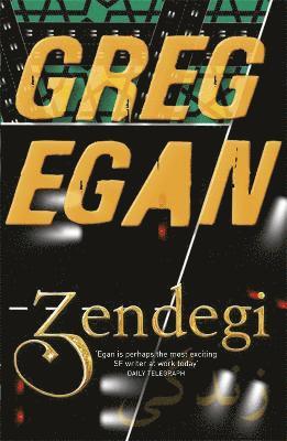 Greg Egan - Zendegi, Häftad