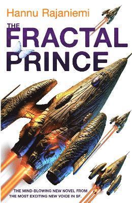 Hannu Rajaniemi - Fractal Prince, Häftad