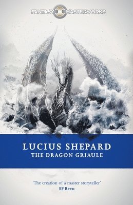 The Dragon Griaule 1