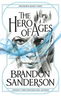 bokomslag The Hero of Ages: Mistborn Book Three