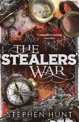 Stephen Hunt - Stealers' War, Häftad