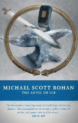 Michael Scott Rohan - Anvil of Ice, Häftad