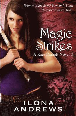 Ilona Andrews - Magic Strikes, Häftad