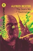 Alfred Bester - Stars My Destination, Häftad