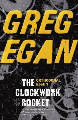 Greg Egan - Clockwork Rocket, Häftad