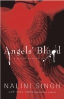 Nalini Singh - Angels' Blood, Häftad