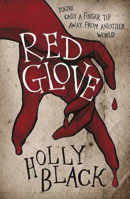Holly Black - Red Glove, Häftad