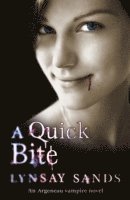 Lynsay Sands - Quick Bite, Häftad