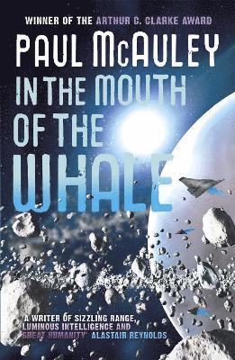 Paul McAuley, Paul Mcauley - In the Mouth of the Whale, Häftad