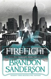 bokomslag Firefight: A Reckoners Novel