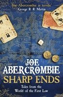 Joe Abercrombie - Sharp Ends, Häftad