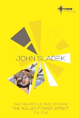 John Sladek SF Gateway Omnibus 1