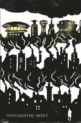 Simon Ings - Smoke, Häftad