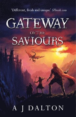 A J Dalton - Gateway of the Saviours, Häftad