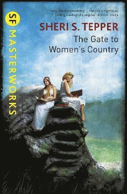 Sheri S. Tepper - Gate to Women's Country, Häftad
