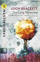The Long Tomorrow 1