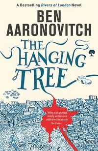 bokomslag The Hanging Tree: The Sixth Rivers of London novel