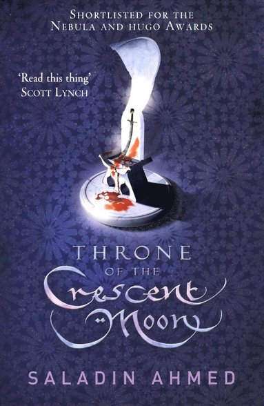 Saladin Ahmed - Throne of the Crescent Moon, Häftad