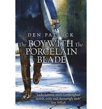 bokomslag The Boy with the Porcelain Blade