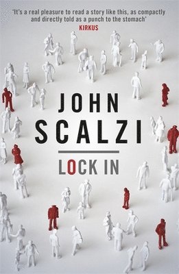 John Scalzi - Lock In, Häftad