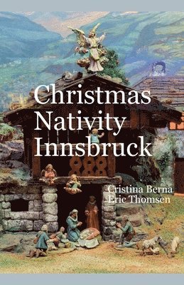 Christmas Nativity Innsbruck 1