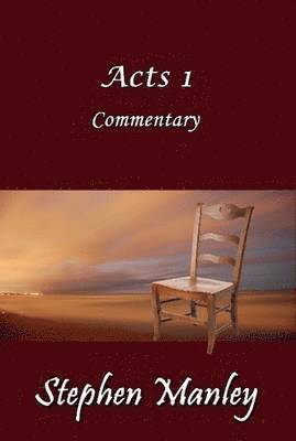 Acts 1 Commentary 1