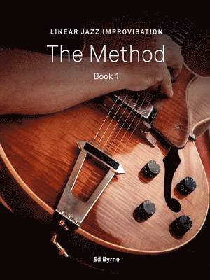 Linear Jazz Improvisation Method Book I 1