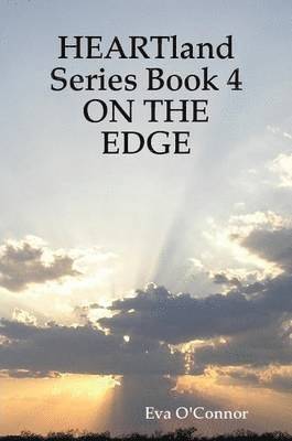 bokomslag HEARTland Series Book 4: ON THE EDGE