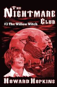 bokomslag The Nightmare Club #3: The Willow Witch