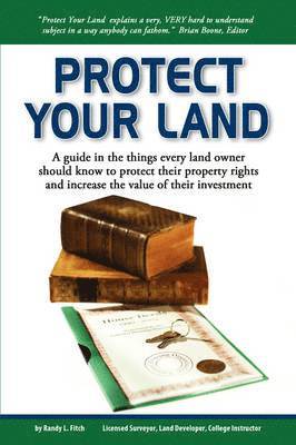 Protect Your Land 1