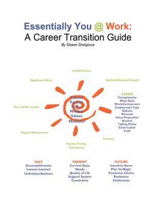 bokomslag Essentially You @ Work: A Career Transition Guide