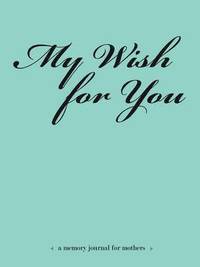 bokomslag My Wish for You